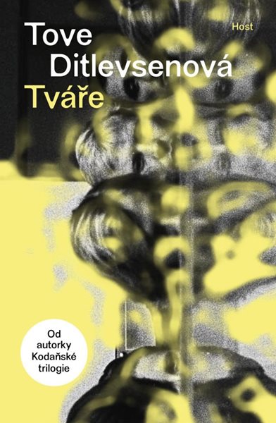 Tváře - Ditlevsenová Tove