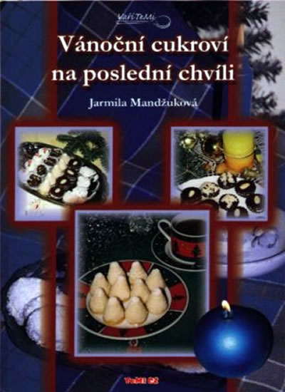 Vánoční cukroví na poslední chvíli - Mandžuková Jarmila - 14