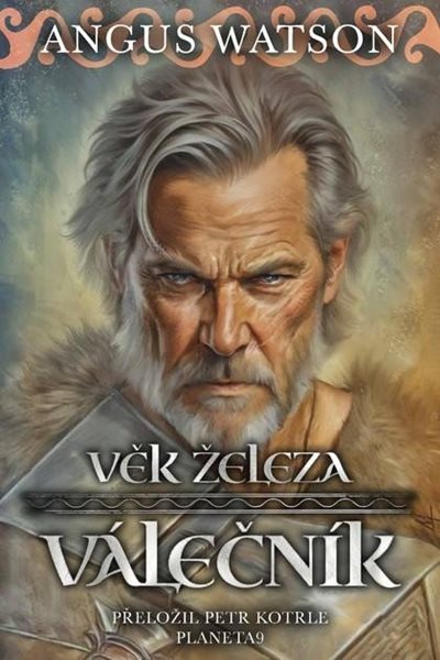 Věk železa - Válečník - Watson Angus