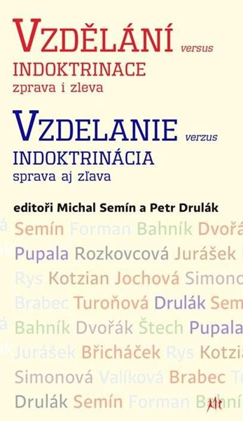 Vzdělání versus indoktrinace zprava i zleva - Semín Michal