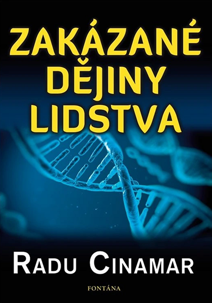 Zakázané dějiny lidstva - Cinamar Radu - 21x13 cm