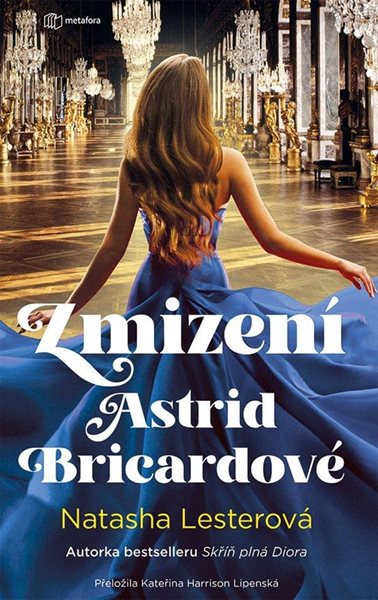 Zmizení Astrid Bricardové - Lesterová Natasha