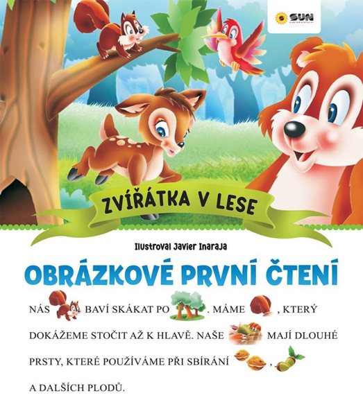 Zvířátka v lese - Obrázkové první čtení - neuveden